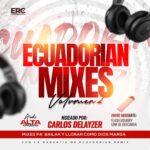 PACK MIXES VOL 2 ECUADORIAN REMIX CLUB